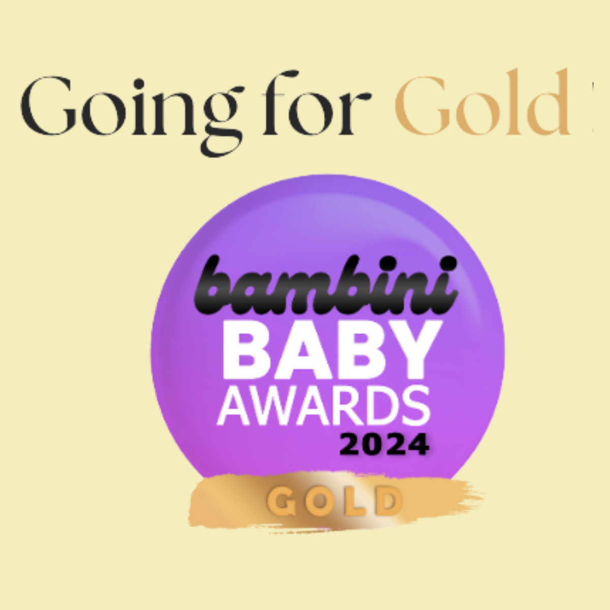 Going for Gold! The Bambini Baby Awards 2024